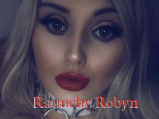 Raunchy_Robyn