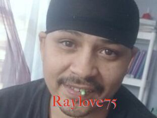 Raylove75