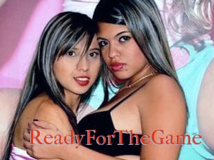 ReadyForTheGame