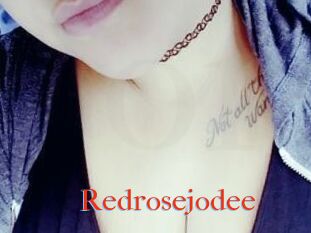 Redrosejodee