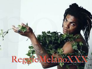 ReggieMelanoXXX