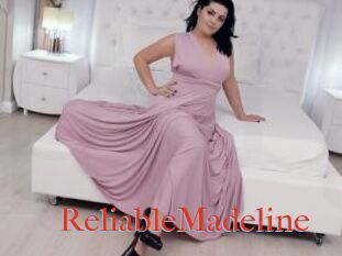 ReliableMadeline