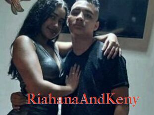 RiahanaAndKeny