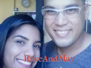 RoceAndMay