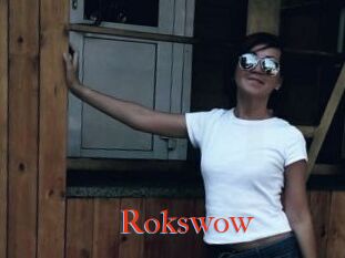 Rokswow