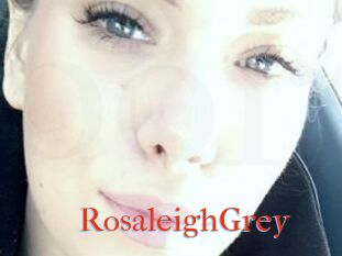RosaleighGrey
