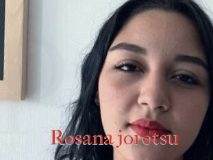 Rosana_jorotsu