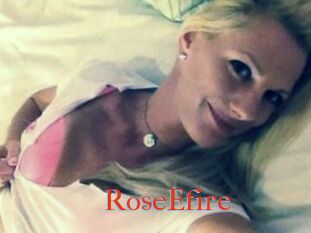 RoseEfire