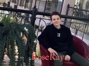 RoseRay