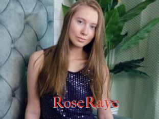 RoseRaye