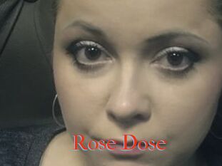 Rose_Dose