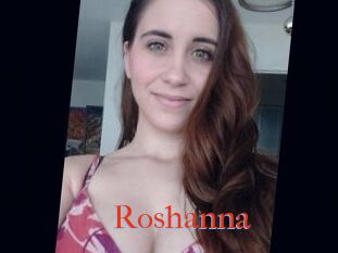 Roshanna