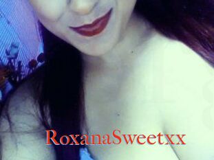 RoxanaSweetxx
