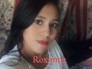 Roxanna