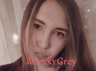 RoxxxyGrey
