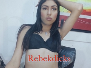 Rebekdicks