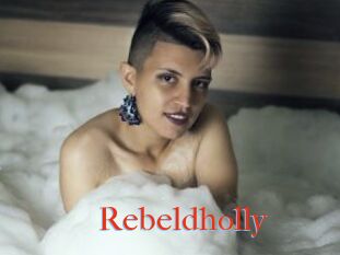 Rebeldholly
