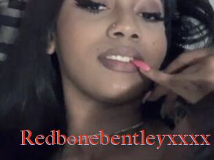 Redbonebentleyxxxx