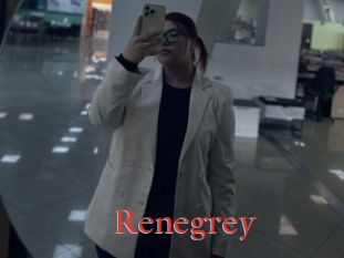 Renegrey