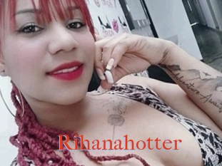 Rihanahotter