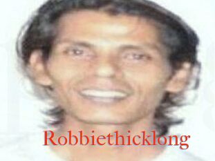 Robbiethicklong