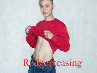 Rodgerteasing
