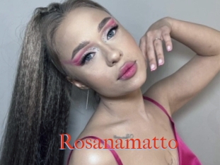 Rosanamatto