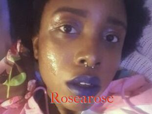Rosearose