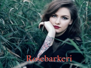 Rosebarkeri