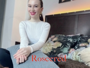 Roseered