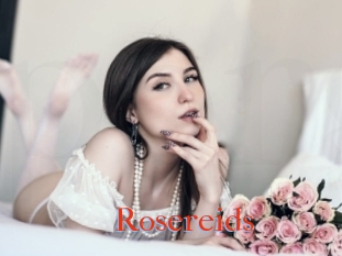 Rosereids