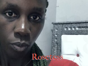 Rosetess