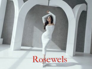 Rosewels
