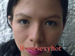 Rossesexyhot
