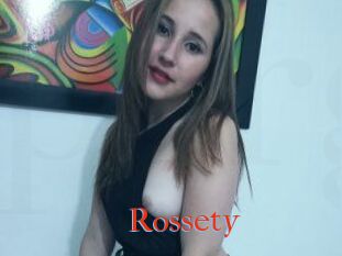 Rossety