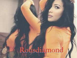 Rousdiamond