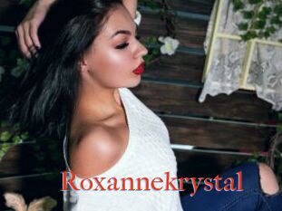 Roxannekrystal
