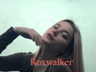 Roxwalker