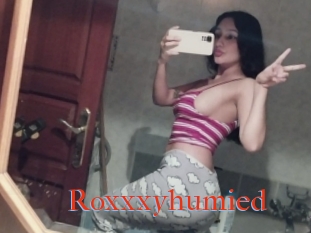 Roxxxyhumied