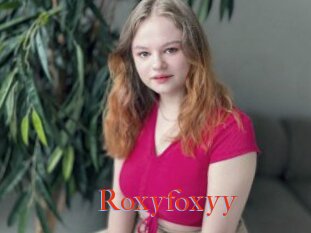 Roxyfoxyy