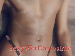 SexyWetChocoalate