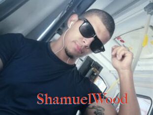 ShamuelWood
