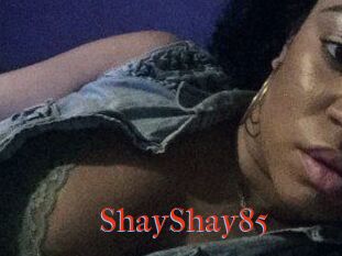 ShayShay85