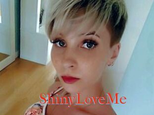 ShinyLoveMe