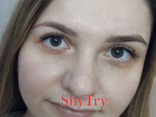 ShyTry