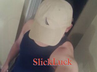 SlickLuck