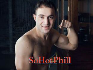 SoHotPhill