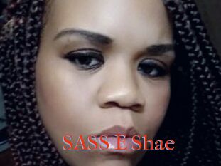 SASS_E_Shae