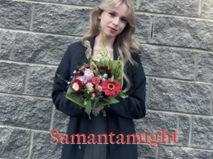 Samantamight