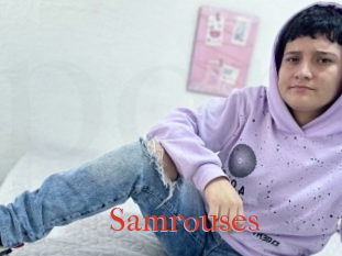 Samrouses